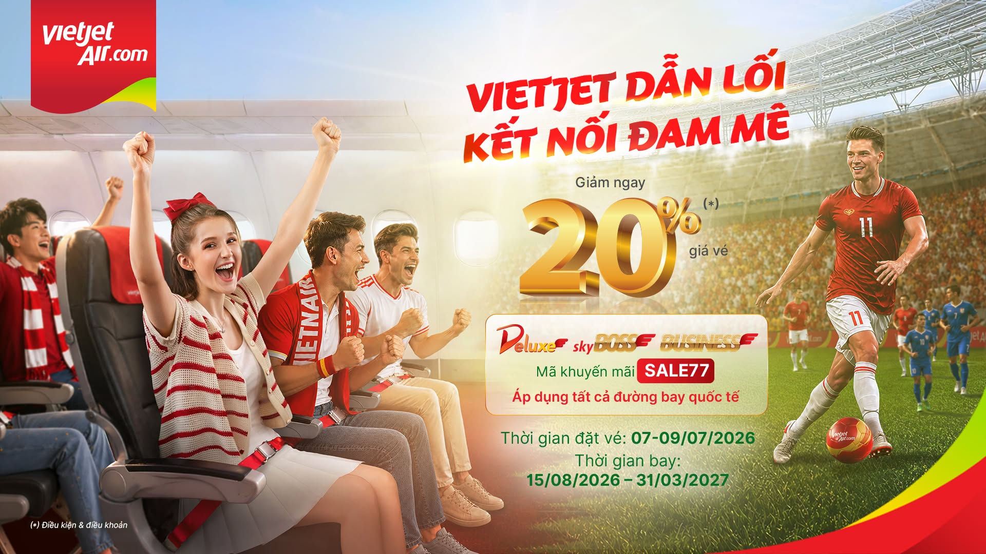 ⚽ NGÀY ĐÔI 7.7 – DEAL HOT CHÀO SÂN, NÂNG HẠNG BAY NGAY!
