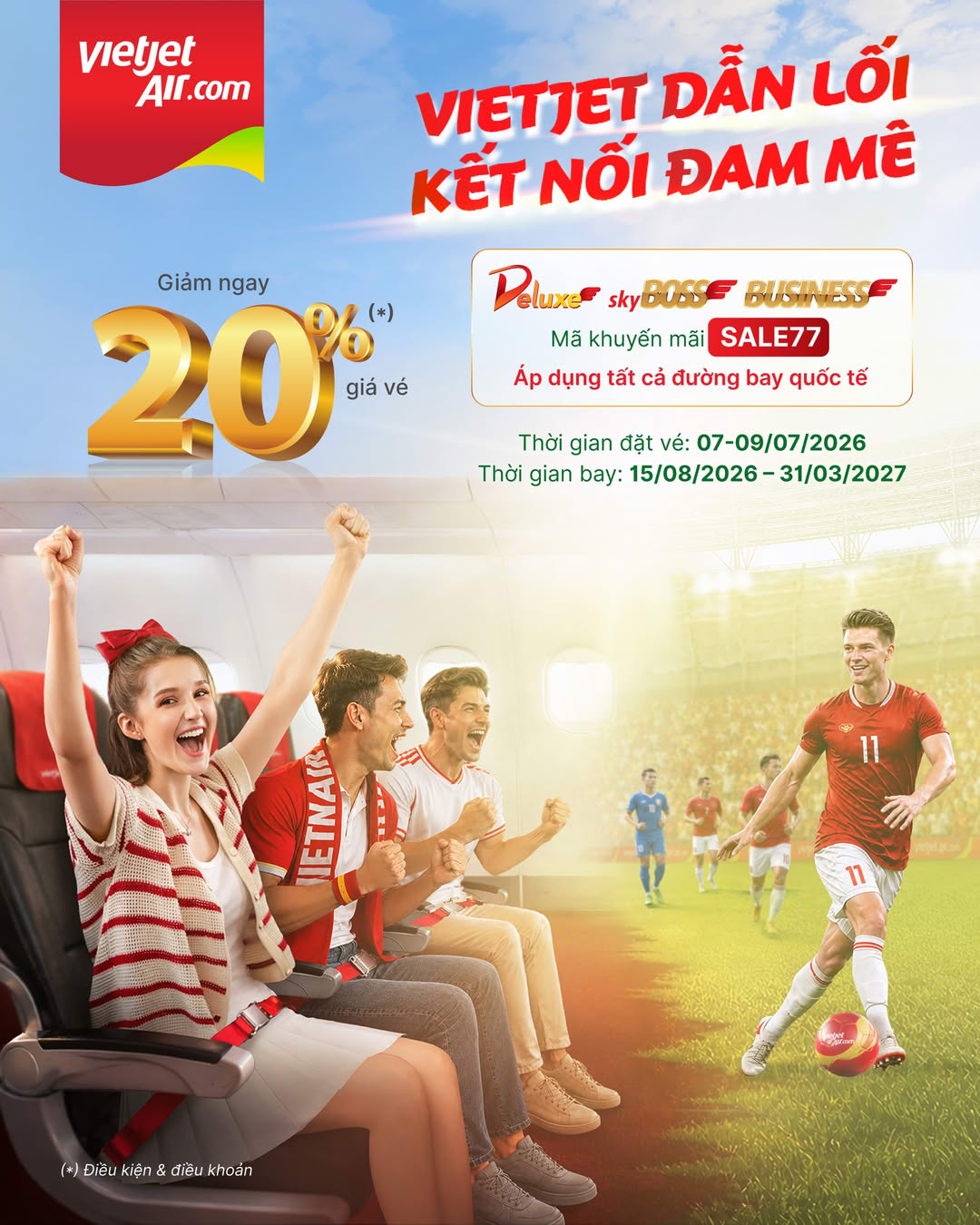 ⚽ NGÀY ĐÔI 7.7 – DEAL HOT CHÀO SÂN, NÂNG HẠNG BAY NGAY!