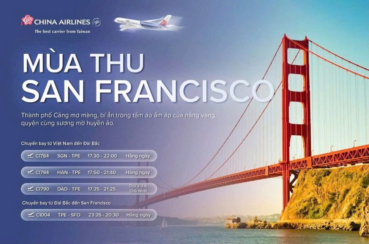 🍂 MÙA THU SAN FRANCISCO CÙNG CHINA AIRLINES