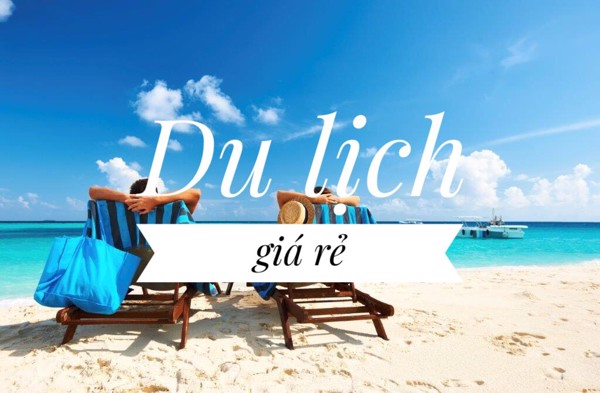 Tour du lịch giá rẻ: Hành trình tiết kiệm khi đặt tour tại Én Việt